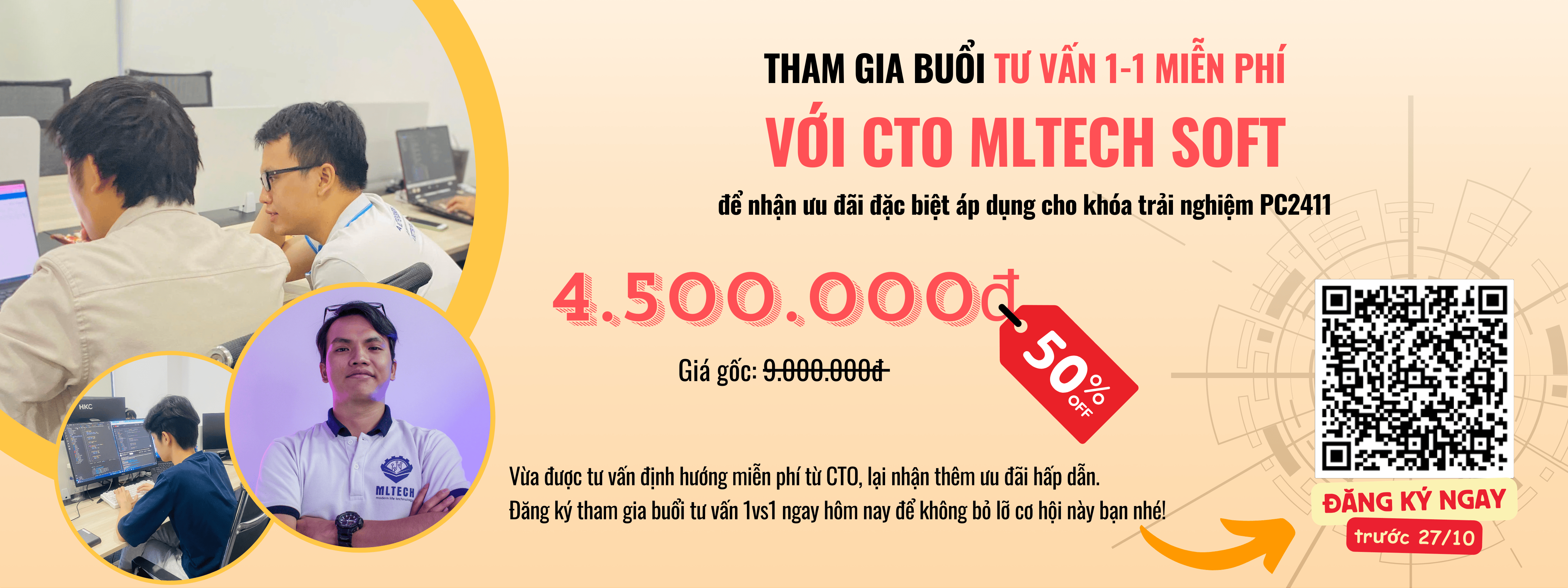 Tham gia buổi tư vấn 1-1 miễn phí với CTO MLTech Soft để nhận ưu đãi đặc biệt áp dụng cho khóa trải nghiệm PC2411